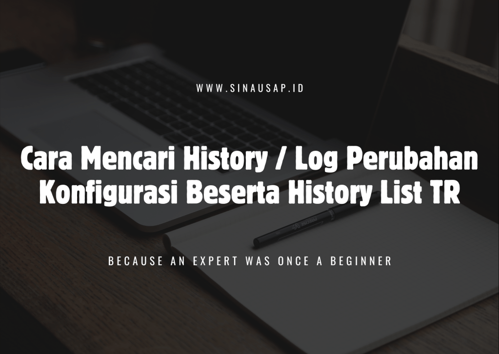 Cara Mencari History / Log Perubahan Konfigurasi Beserta History List ...